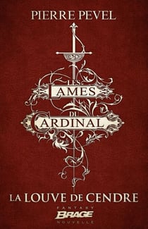 Les Lames du Cardinal : La Louve de Cendre