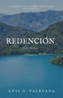 Redención: la isla - Redención, #1
