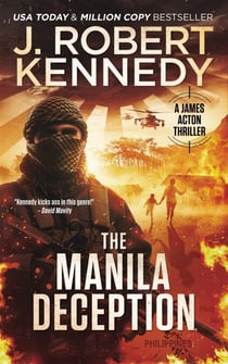 The Manila Deception - James Acton Thrillers, #26