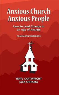Anxious Church, Anxious People Companion Workbook