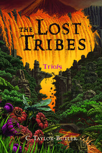 The Lost Tribes: Trials - Trials
