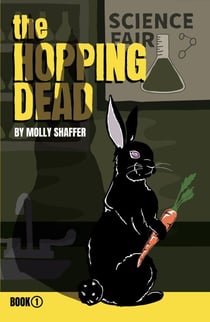 The Hopping Dead - Tales of Dreadful Delight, #1