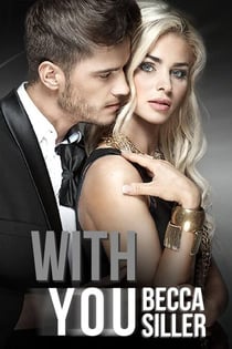 With You - Wanting Series, #3