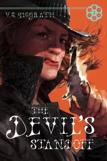 The Devil's Standoff - The Devil's Revolver, #2