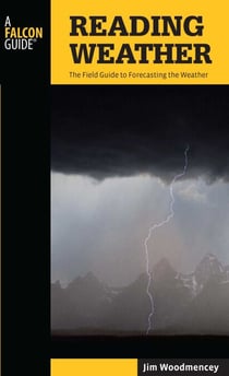 Reading Weather - The Field Guide to Forecasting the Weather