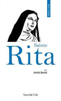 Prier 15 jours avec sainte Rita - n°154