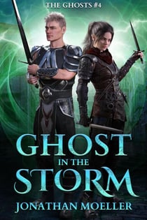 Ghost in the Storm - The Ghosts, #4