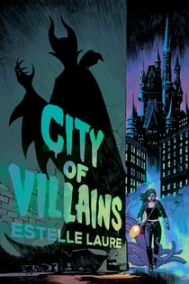 City of Villains-City of Villains, Book 1