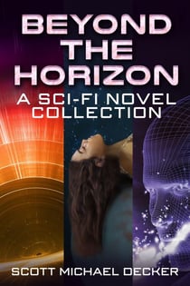 Beyond the Horizon: A Sci-Fi Novel Collection