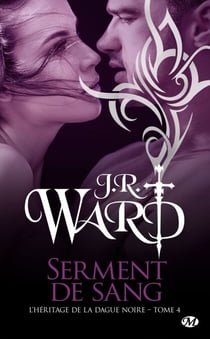 L'Héritage de la dague noire, T4 : Serment de sang