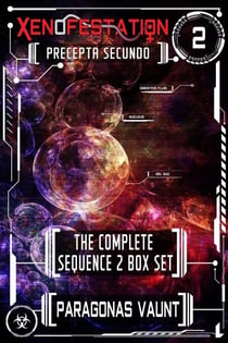 Xenofestation Sequence 2 - Precepta Secundo - Xenofestation Omnibus, #2