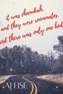 It Was Chanukah. And They Were Roommates. And There Was Only One Bed. - Chanukah, #3