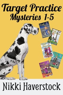 Target Practice Mysteries 1-5 - Target Practice Mysteries