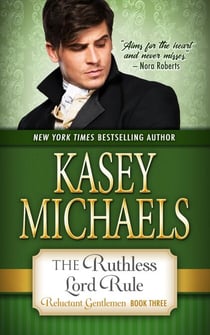 The Ruthless Lord Rule - The Reluctant Gentlemen, #3