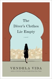 The Diver's Clothes Lie Empty - A Novel