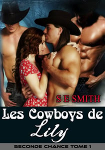 Les Cowboys de Lily - Seconde Chance, #1