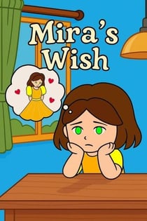Mira's Wish