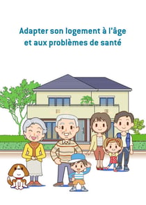 Adapter son logement à l'âge et aux problèmes de santé - Conseils et astuces pour sécuriser votre logement