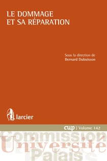 Le dommage et sa réparation