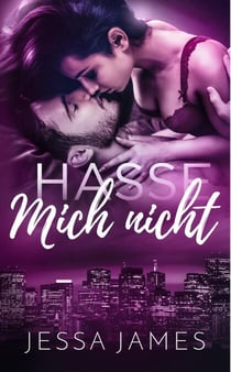 Hasse mich nicht - Liebe mich nicht, #2