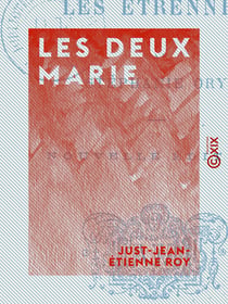 Les Deux Marie - Ou Les Étrennes
