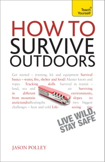 How to Survive Outdoors: Teach Yourself