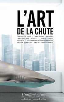 Art de la chute (L')