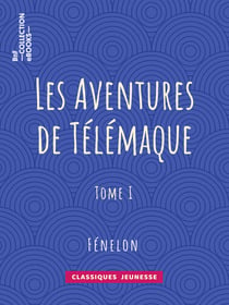 Les Aventures de Télémaque - Tome I