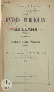 Les danses publiques à Seillans, Var - Échos d'un procès