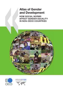 Atlas of Gender and Development - How Social Norms Affect Gender Equality in non-OECD Countries