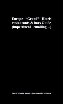 GH : Europe "Grand" Hotels - restaurants & bars Guide