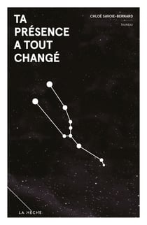 Ta présence a tout changé - Zodiaque