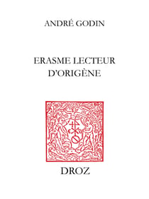 Erasme lecteur d’Origène