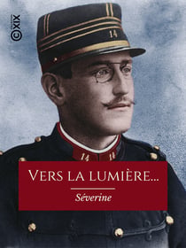 Vers la lumière… - Affaire Dreyfus : impressions vécues