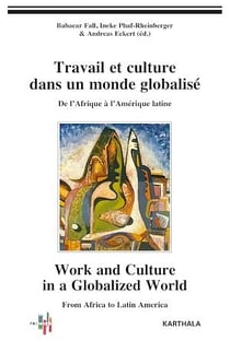 Travail et culture dans un monde globalisé