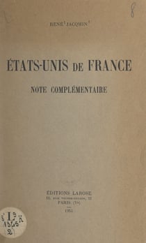 États-Unis de France - Note complémentaire