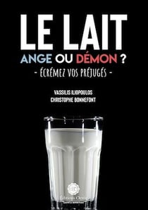Le lait : Ange ou démon ? - Écrémez vos préjugés