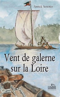Vent de galerne sur la Loire