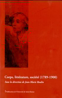 Corps, littérature, société (1789-1900)