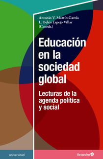 Educación en la sociedad global - Lecturas de la agenda política y social