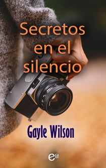 Secretos en el silencio - El mejor regalo para San Valentín, una novela de Harlequin