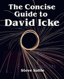 The Concise Guide to David Icke