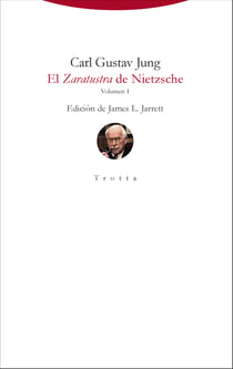 El Zaratustra de Nietzsche - Volumen 1