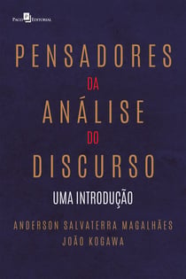 Pensadores da análise do discurso - Uma introdução