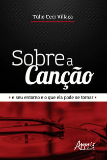 Sobre a Canção e seu Entorno e o que Ela Pode se Tornar