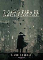 7 casos para el inspector Carmichael