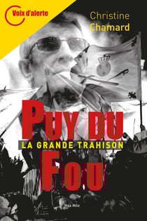 Puy du Fou. La grande trahison - La grande trahison