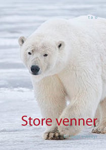 Store venner - En slags eventyr