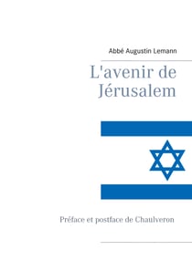 L'avenir de Jérusalem