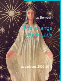 The strange White Lady - appearances 2002-2016